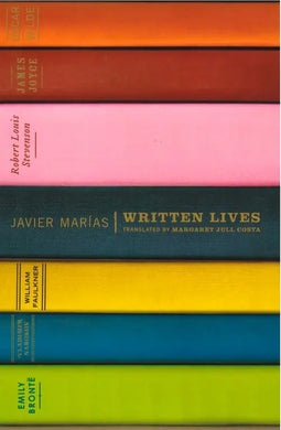 Written Lives by Javier Marías