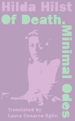 Of Death: Minimal Odes by Hilda Hilst