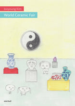 World Ceramic Fair by Jooyoung Kim (mini kuš! #98)
