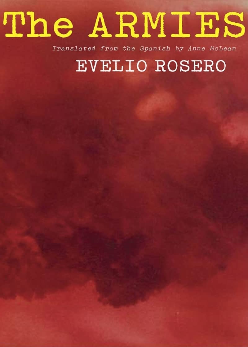 The Armies by Evelio Rosero