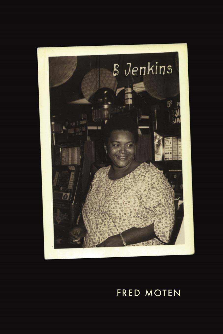 B Jenkins by Fred Moten