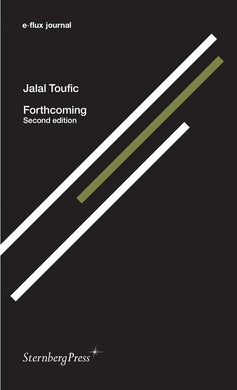 Forthcoming, second edition by Jalal Toufic