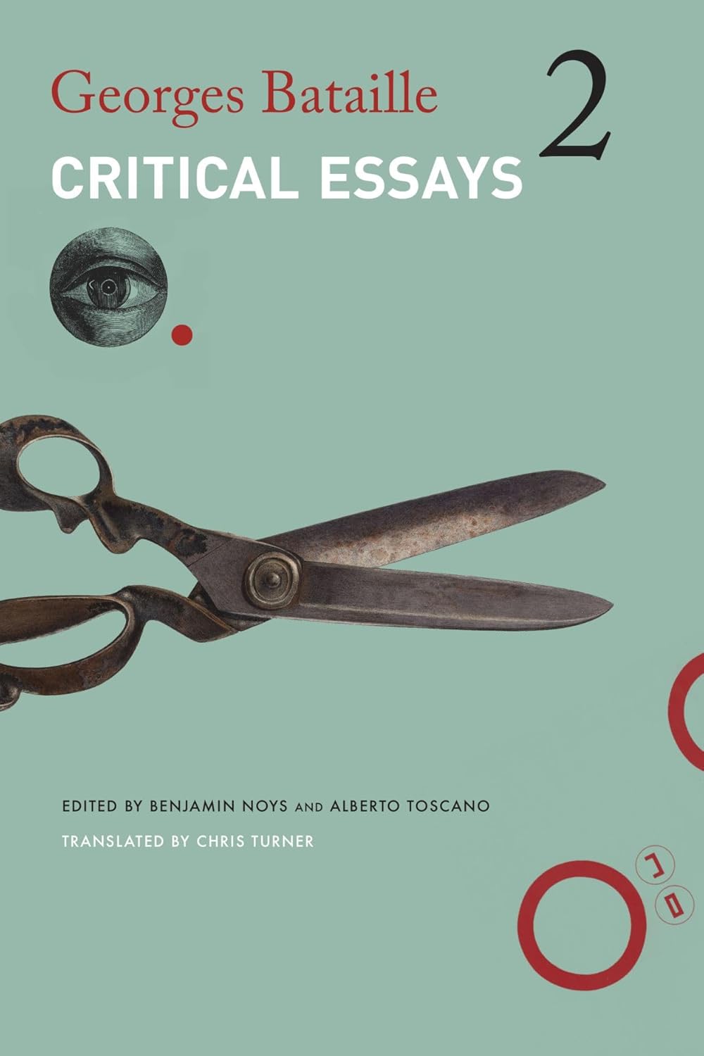 Critical Essays: Volume 2: 1949–1951 by Georges Bataille