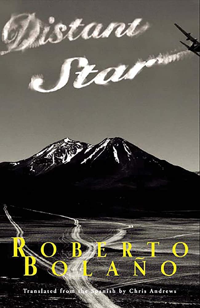 Distant Star by Roberto Bolaño