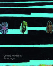 Chris Martin: Painting