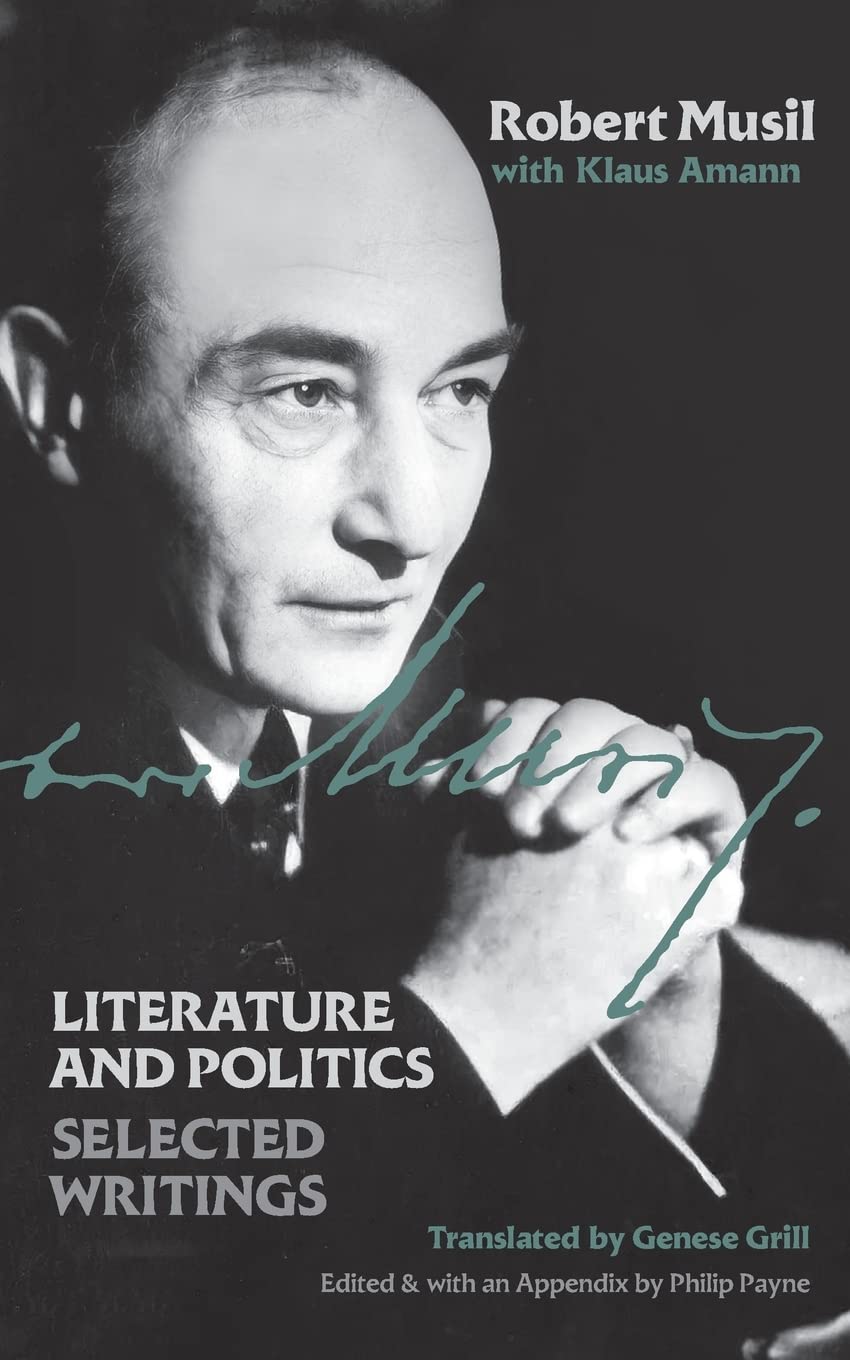Literature and Politics: Selected Writings by Robert Musil