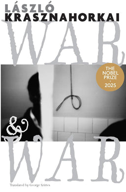 War & War by László Krasznahorkai