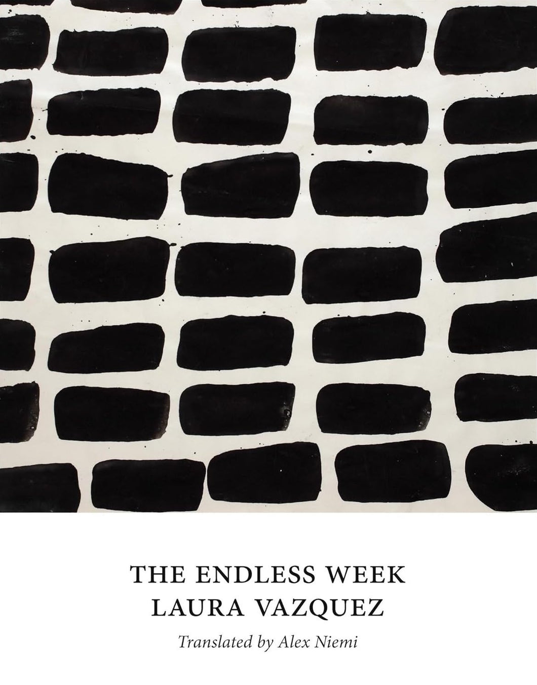 The Endless Week by Laura Vazquez