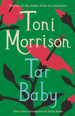 Tar Baby by Toni Morrison
