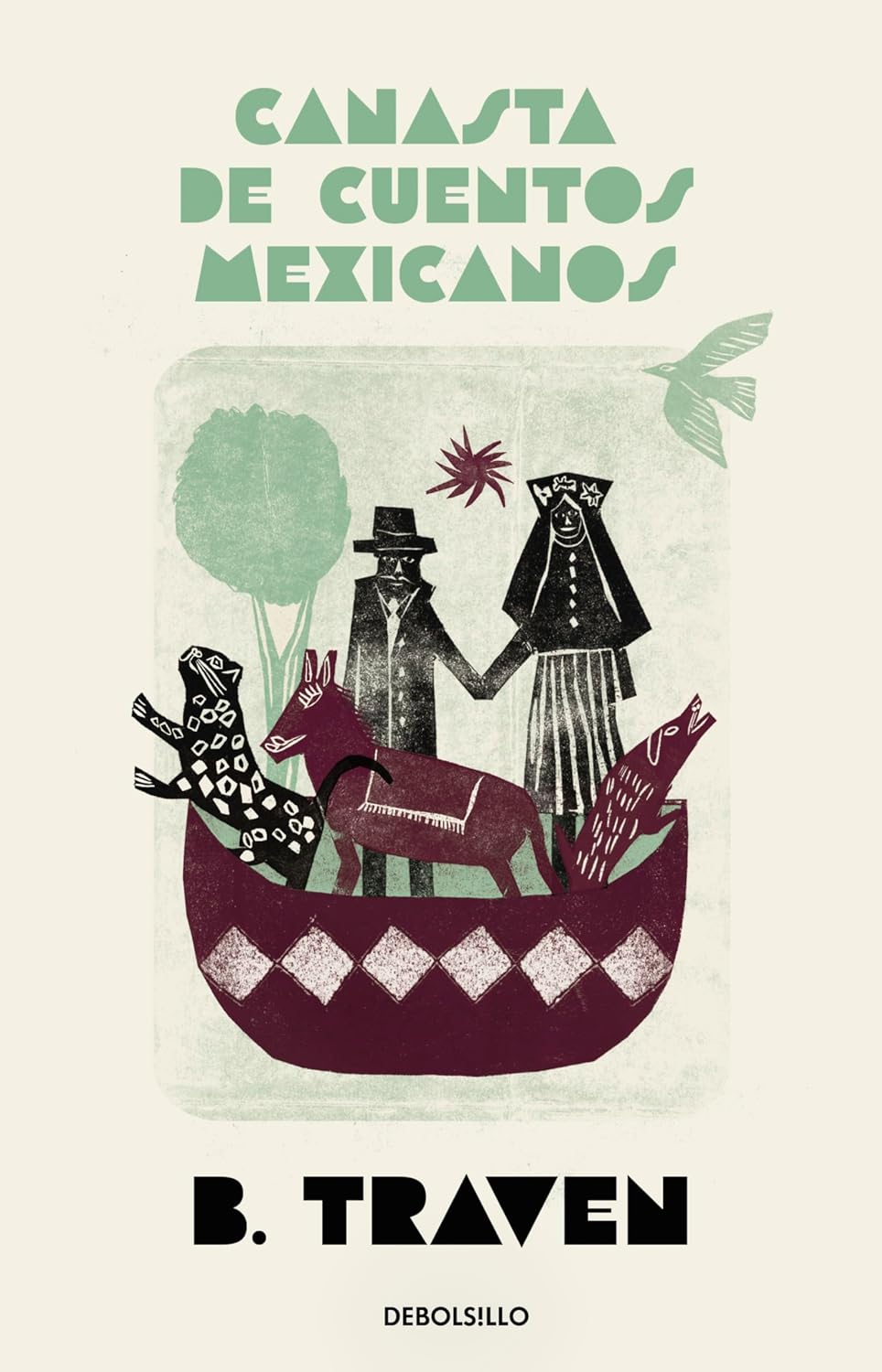 Canasta de cuentos mexicano by B. Traven