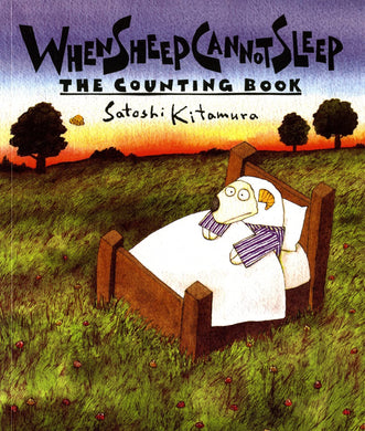 When Sheep Cannot Sleep by Satoshi Kitamura