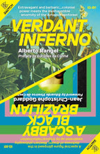 Verdant Inferno/A Scabby Black Brazilian by Alberto Rangel, Jean-Christophe Goddard