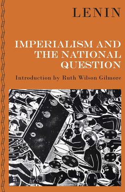 Imperialism and the National Question by V. I. Lenin