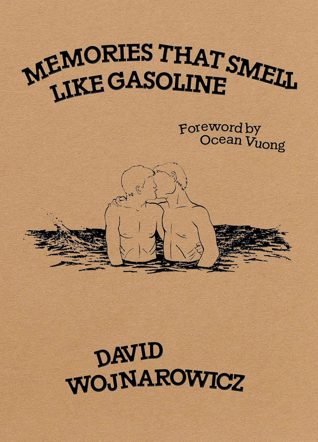 Memories That Smell like Gasoline by David Wojnarowicz