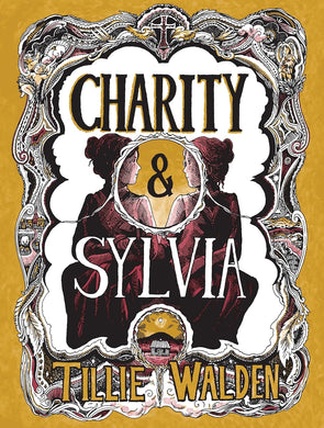 Charity & Sylvia by Tillie Walden