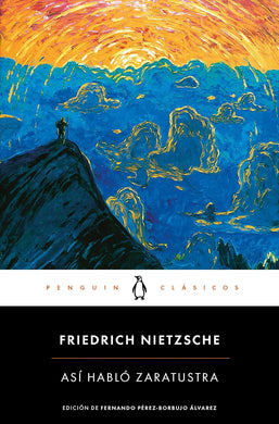 Así habló Zaratustra (Spanish Edition) by Friedrich Nietzsche