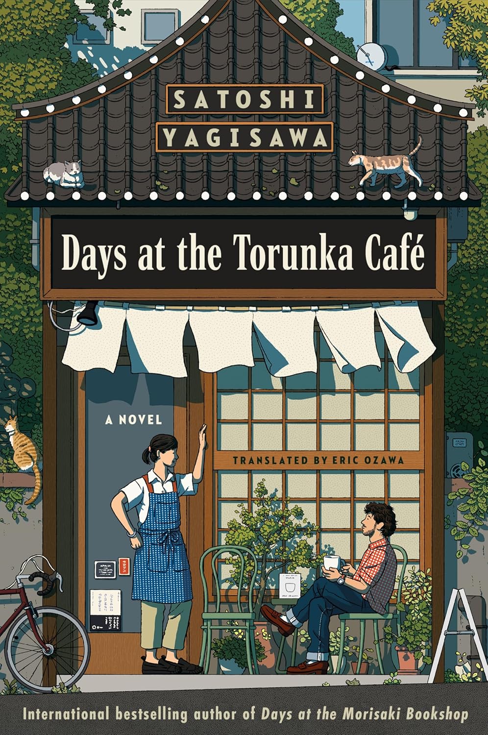 Days at the Torunka Café: A Novel by Satoshi Yagisawa
