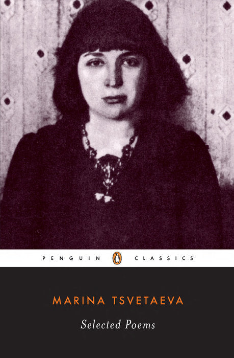 Selected Poems by Marina Tsvetaeva