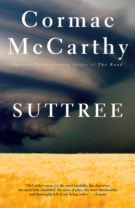 Suttree by Cormac McCarthy