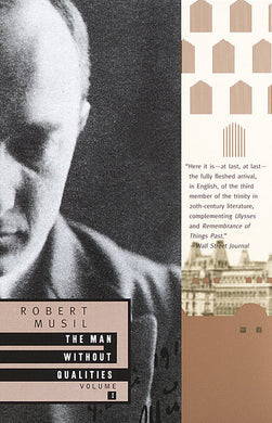 The Man Without Qualities, Vol. 1 by Robert Musil