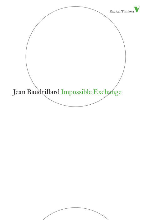Impossible Exchange by Jean Baudrillard