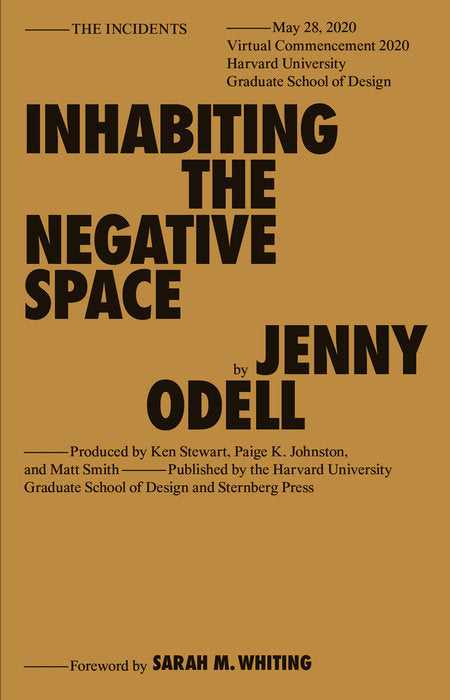 Inhabiting the Negative Space by Jenny Odell