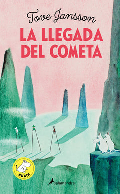 La llegada del cometa by Tove Jansson