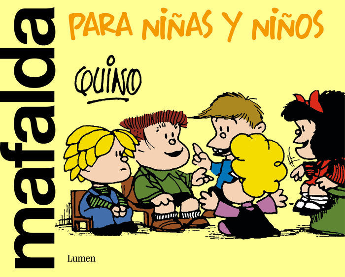 Mafalda para niñas y niños by Quino