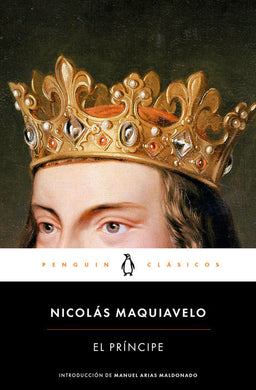 El príncipe by Nicolás Maquiavelo