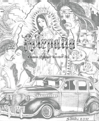 Artepano: Chicano Prisoner Kerchief Art