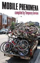 Mobile Phenomena by Temporary Services