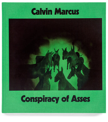 Calvin Marcus: Conspiracy of Asses