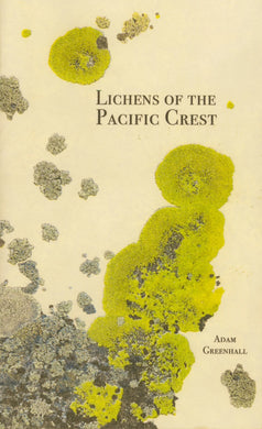 Lichens of the Pacific Crest