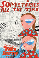 Sometimes All the Time Book 1 by Tara Booth