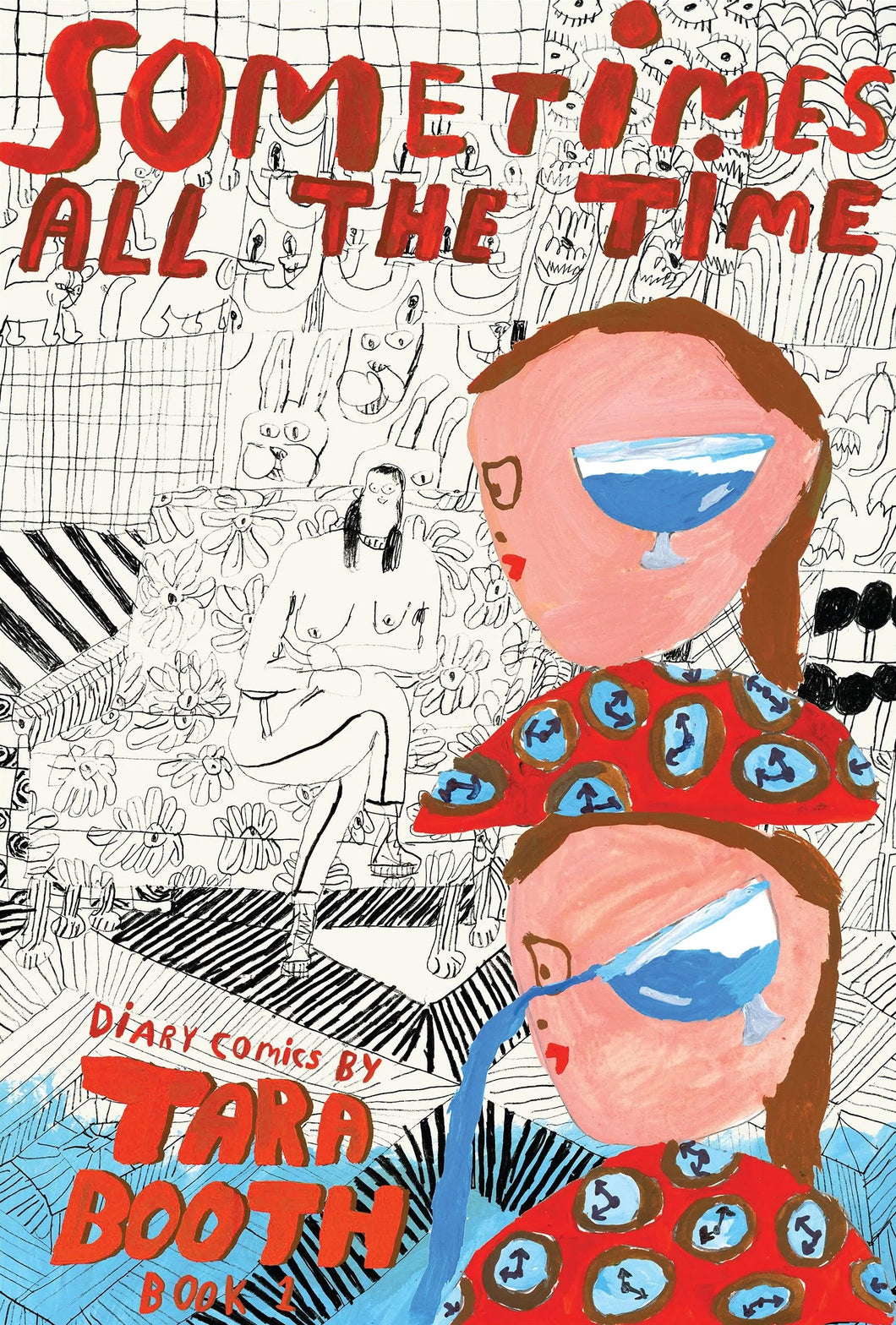 Sometimes All the Time Book 1 by Tara Booth