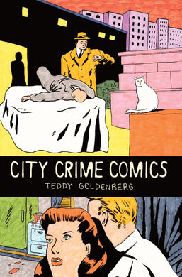 City Crime Comics by Teddy Goldenberg