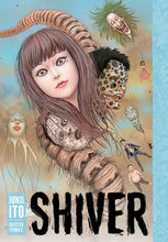 Shiver: Selected Stories by Junji Ito