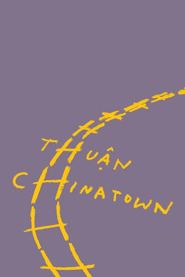 Chinatown by Thuân