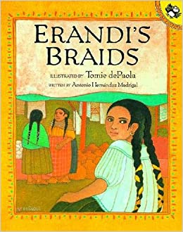 Erandi's Braids By Antonio Hernandez Madrigal, Tomie dePaola