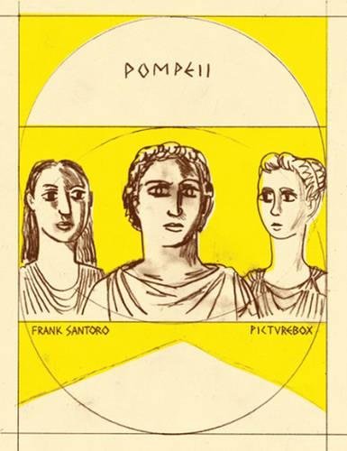 Pompeii by Frank Santoro