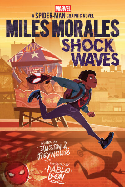 Miles Morales: Shock Waves by Justin A. Reynolds and Pablo Leon