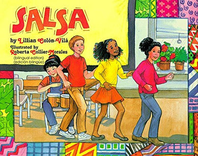 Salsa (English and Spanish Edition) by Lilian Colon-Vila, Roberta Collier-Morales