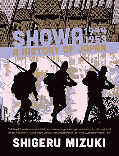 Showa 1944-1953: A History of Japan by Shigeru Mizuki