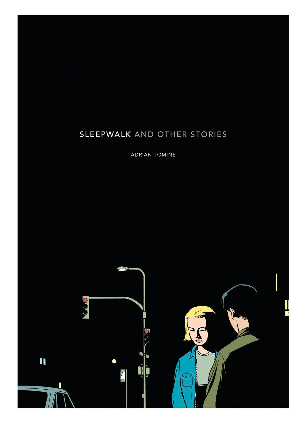 Sleepwalk: and Other Stories by Adrian Tomine