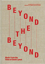 Beyond the Beyond: Music From the Films of David Lynch