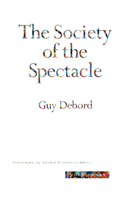 The Society of the Spectacle (Revised Edition) by Guy Debord