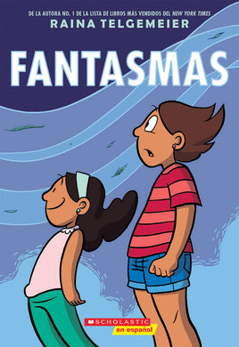 Fantasmas (Spanish Edition) by Raina Telgemeier