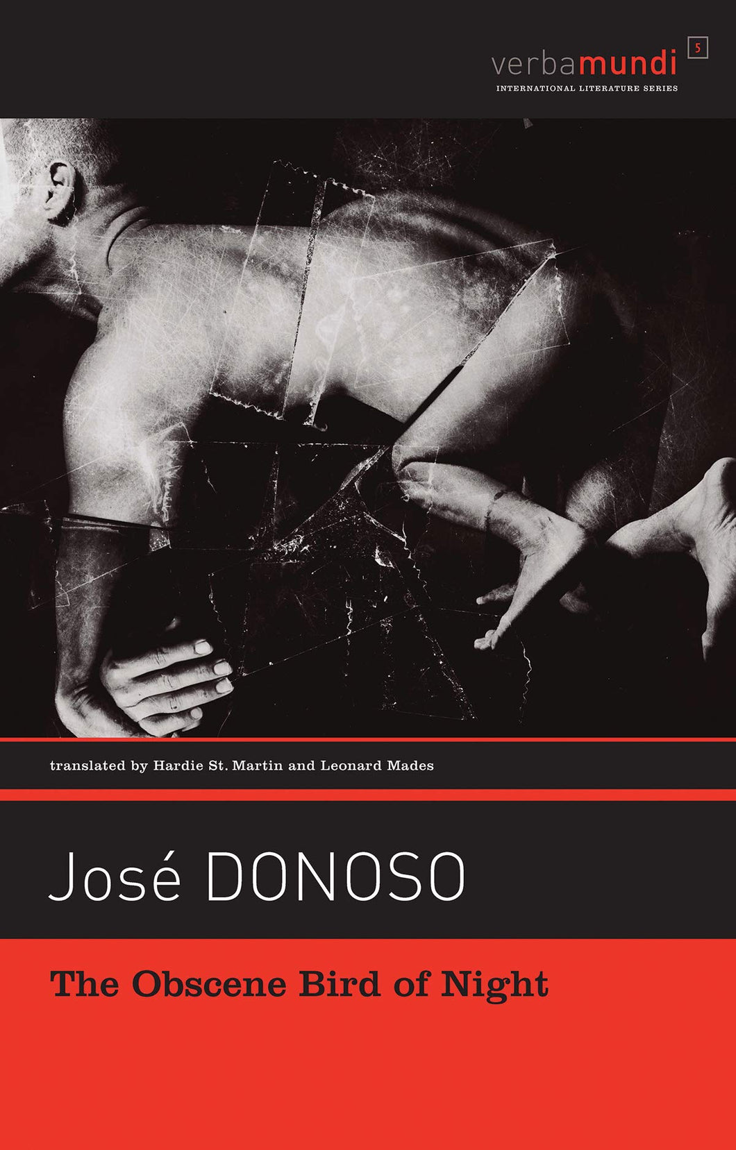 Obscene Bird of Night (Verba Mundi) by Jose Donoso