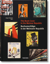 The Book Cover in the Weimar Republic by Jürgen Holstein