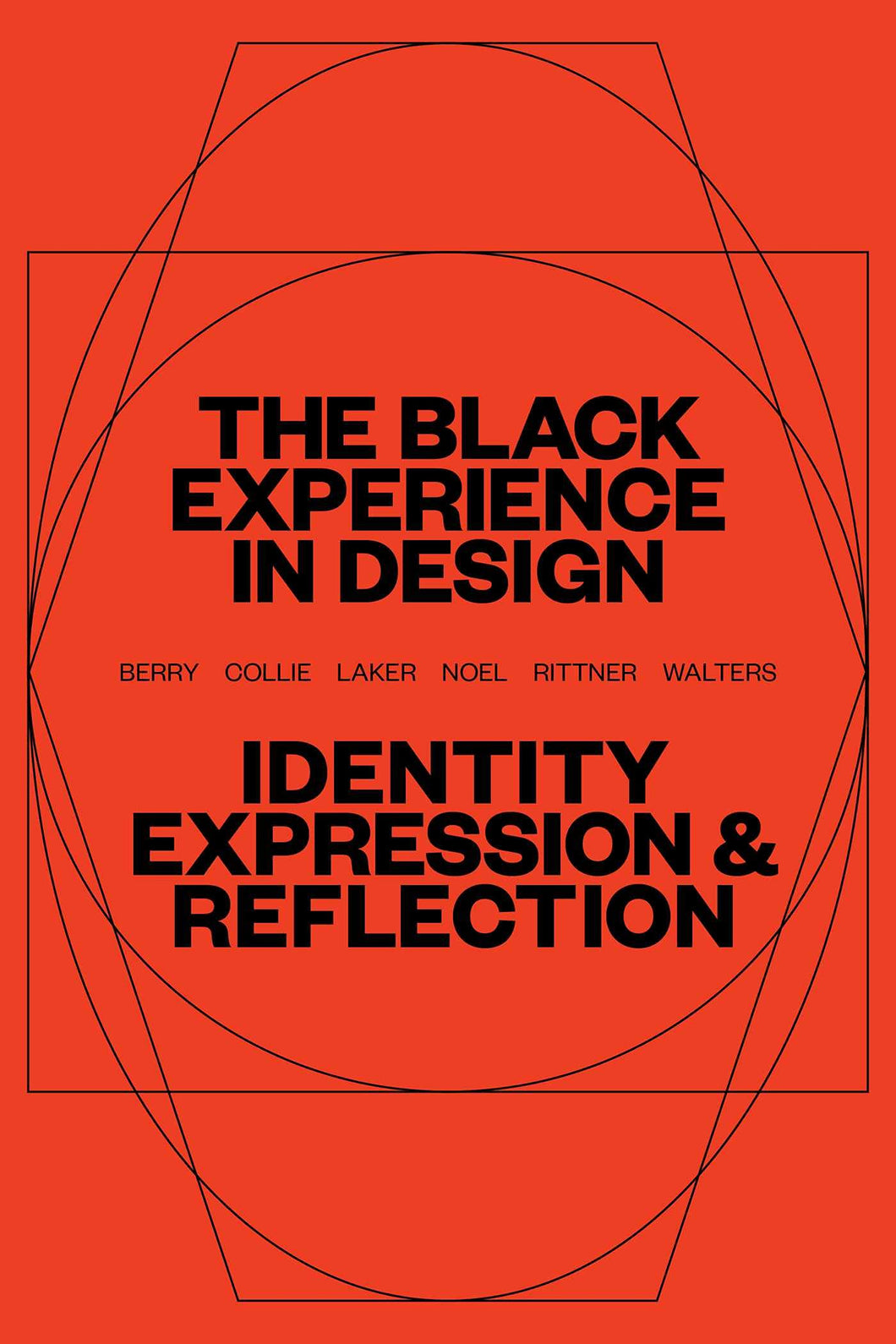 The Black Experience in Design: Identity, Expression and Reflection